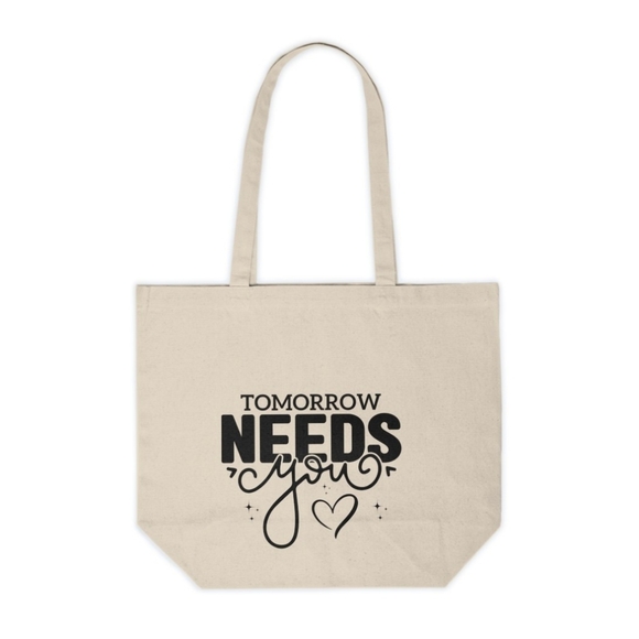 Tomorrow Needs You Custom Tote Bag - Picture 1 of 3